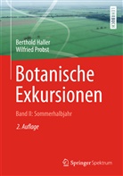 Berthol Haller, Berthold Haller, Wilfried Probst - Botanische Exkursionen - 2: Sommerhalbjahr