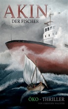 Christoph Wachter - Akin der Fischer