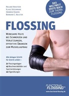 Hendrik Eggers, Bernard C. Kolster, Rolan Kreutzer, Roland Kreutzer, Klaa Stechmann, Klaas Stechmann... - Flossing