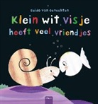 Guido van Genechten - Klein wit visje heeft veel vriendjes