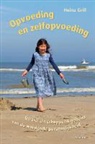H. Grill, Heinz Grill - Opvoeding en zelfopvoeding