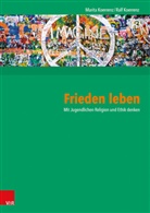Marit Koerrenz, Marita Koerrenz, Ralf Koerrenz - Frieden leben