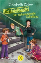 Elisabeth Zöller - Die Hotelbande - Der geheimnisvolle Schuhklau