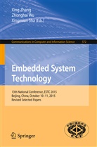 Xingmian Sha, Zhongha Wu, Zhonghai Wu, Xing Zhang - Embedded System Technology