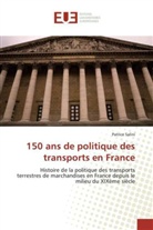 Patrice Salini, Salini-p - 150 ans de politique des