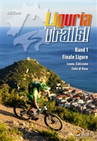Ralf Glaser - Liguria Trails!, m. 1 Buch, m. 1 Beilage