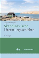 Jür Glauser, Jürg Glauser, Glause Jürg Glauser Jürg - Skandinavische Literaturgeschichte