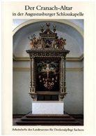 Der Cranach-Altar in der Augustusburger Schlosskapelle