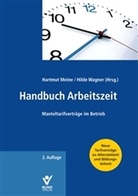 Hartmu Meine, Hartmut Meine, Wagner, Hilde Wagner, Wagner (Dr. phil.) - Handbuch Arbeitszeit