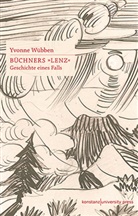 Yvonne Wübben - Büchners Lenz