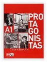 Isabel Cuadrado Michel, Pilar Melero Abadía, José Enrique Sacristán Díaz - Protagonistas A1 Cwiczenia