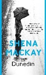 Shena Mackay, Mackay Shena - Dunedin