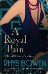 Rhys Bowen, Bowen Rhys - A Royal Pain