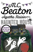 M C Beaton, M. C. Beaton, M.C. Beaton - The Haunted House