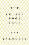 Ann Walmsley, Walmsley Ann - Prison Book Club