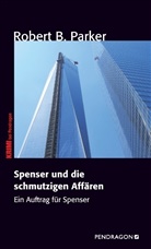Robert B. Parker, Robert Brack - Spenser und die schmutzigen Affären