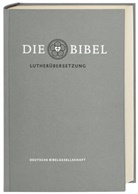 Bibelausgaben: Die Bibel, Lutherübersetzung revidiert 2017 - Standardausgabe grau
