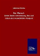 Johannes Ranke - Der Mensch
