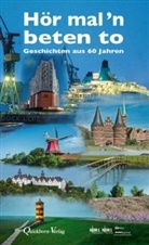 Rundfunk Norddeutscher, Norddeutscher Rundfunk NDR, Norddeutsche Rundfunk, Norddeutscher Rundfunk - Hör mal `n beten to