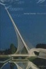 Alexander Tzonis - Santiago Calatrava : obra completa