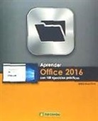 Aprender Office 2016 con 100 ejercicios prácticos