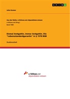 Julia Gramer - Einmal Arztgattin, immer Arztgattin. Die "Lebensstandardgarantie" in 1578 BGB