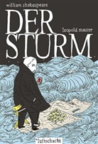 Leopold Maurer, William Shakespeare, Claus Peymann, Vera Sturm - Der Sturm