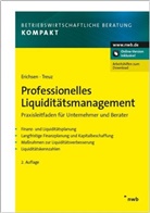 Jörge Erichsen, Jörgen Erichsen, Jochen Treuz - Professionelles Liquiditätsmanagement