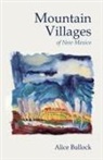 Alice Bullock - Mountain Villages of New Mexico