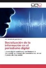 Jair David Rodríguez Salazar - Socialización de la información en el periodismo digital