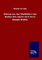 Theodor Kotschy - Umrisse aus den Uferländern des Weißen Nils meinst nach Herrn Hansals Briefen