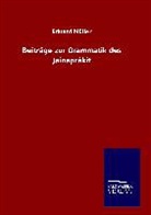 Eduard Müller - Beiträge zur Grammatik des Jainaprâkit