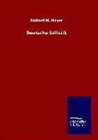 Richard M Meyer, Richard M. Meyer - Deutsche Stilistik