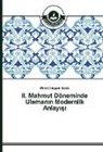 Melek Co¿gun Solak, Melek Cosgun Solak - II. Mahmut Döneminde Uleman_n Modernlik Anlay_s_