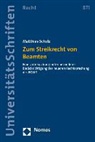Matthias Schulz - Zum Streikrecht von Beamten