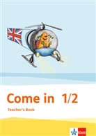 Come in: Come in 1-2. Ab Klasse 1, m. 1 CD-ROM