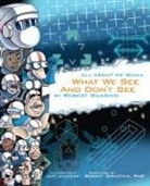 Robert Guarino, Jeff Jackson - What We See and Don't See