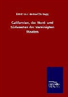 Ernst Von Hesse-Wartegg - Californien, der Nord- und Südwesten der Vereinigten Staaten