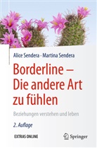 Alic Sendera, Alice Sendera, Martin Sendera, Martina Sendera - Borderline - Die andere Art zu fühlen