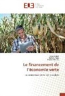 Paulin Mbecke, Kelly Mua, Kelly K Mua, Kelly K. Mua, Alai Ndedi, Alain Ndedi - Le financement de l'économie verte