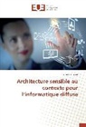 Moeiz Miraoui - Architecture sensible au contexte pour l'informatique diffuse