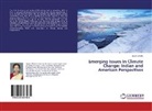Seema Mallik - Emerging Issues In Climate Change: Indian and American Perspectives