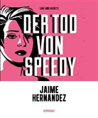 Jaime Hernandez - Love and Rockets - Der Tod von Speedy