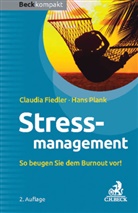 Claudi Fiedler, Claudia Fiedler, Hans Plank - Stressmanagement