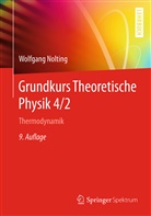 Wolfgang Nolting - Grundkurs Theoretische Physik - 4/2: Thermodynamik