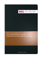 Bibelausgaben: Neue Genfer Übersetzung (NGÜ) - Neues Testament mit Psalmen und Sprüchen, 3 Covervarianten (Grundfarbe schwarz)