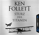 Ken Follet, Ken Follett, Johannes Steck - Sturz der Titanen, 12 Audio-CDs (Hörbuch)