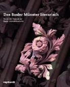 Verein der Freunde der Basler Münsterbauhütte - Das Basler Münster literarisch