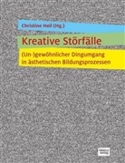 Christine Heil, Christin Heil, Christine Heil - Kreative Störfälle
