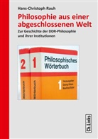 Pasternac, Hans-Christoph Rauh, Camilla Warnke - Philosophie aus einer abgeschlossenen Welt